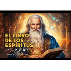 Extracto de preguntas y respuestas del Libro de los Espíritus